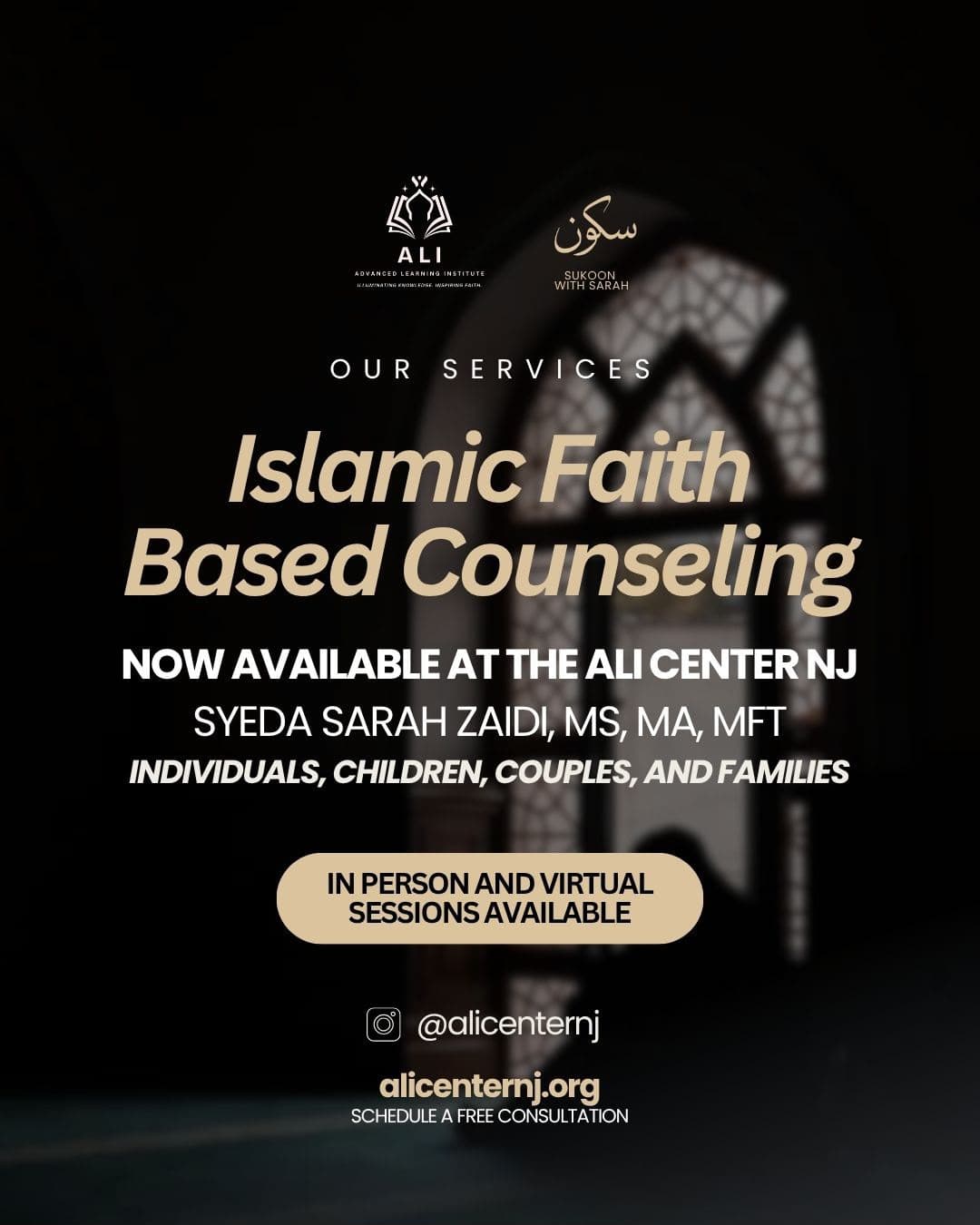 Flyer: Islamic Faith Based Counseling now available at the ALI Center NJ with Syeda Sarah Zaidi, MS, MA, MFT — for individuals, children, couples, and families, with in-person and virtual sessions available.