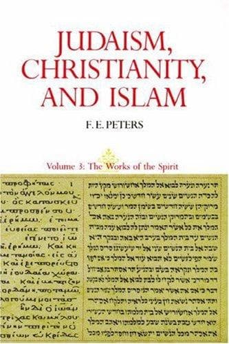 Cover of Judaism, Christianity, and Islam, Vol One From Covenant to Community