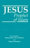 Cover of Jesus Prophet of Islam