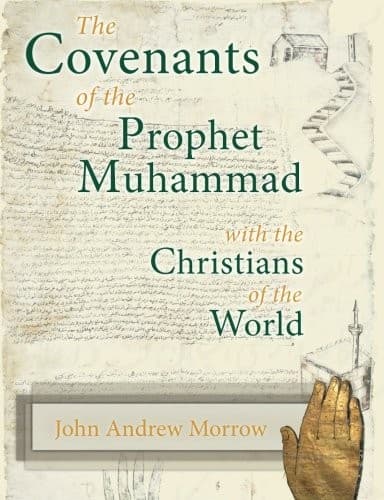 Cover of The Covenants of the Prophet Muhammad with the Christians of the World