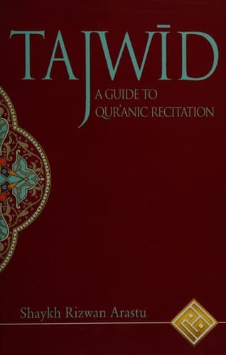 Cover of Tajweed: A Guide to Quranic Recitation
